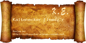 Kaltenecker Elemér névjegykártya